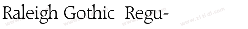 Raleigh Gothic  Regu字体转换